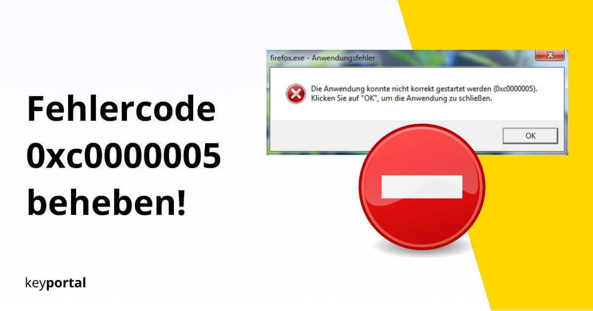 Windows 10 Fehler 0xc0000005 reparieren